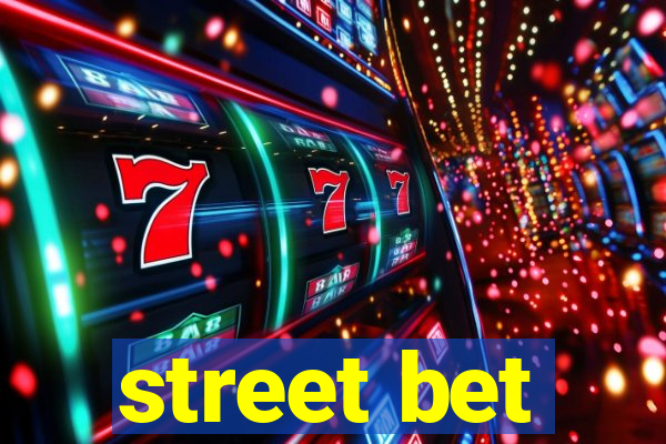 street bet