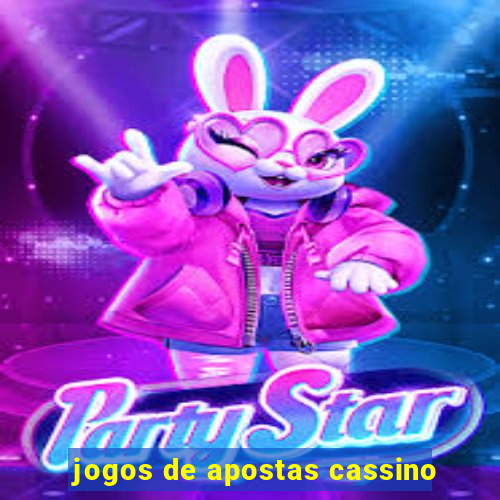 jogos de apostas cassino