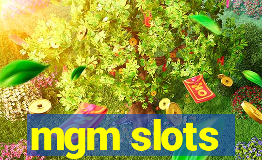 mgm slots