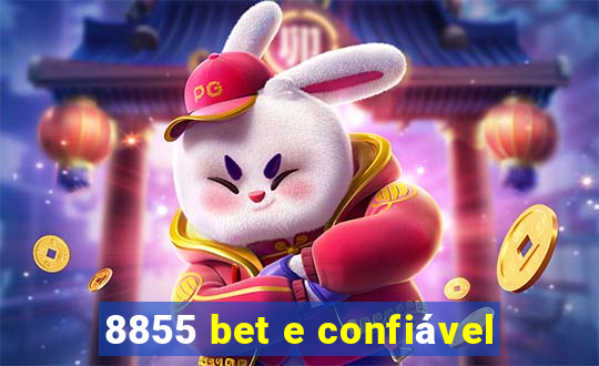 8855 bet e confiável