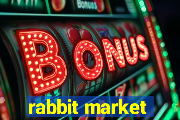 rabbit market