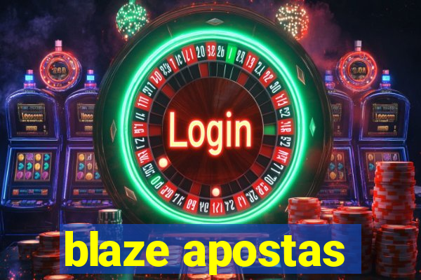 blaze apostas