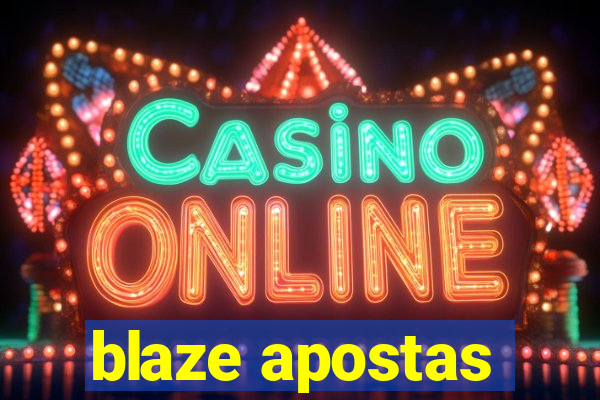 blaze apostas