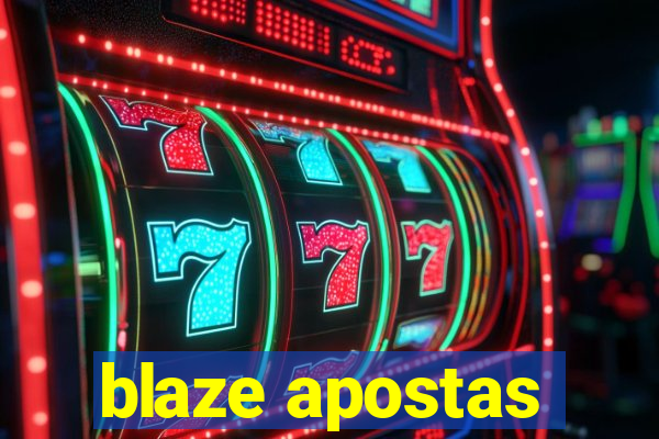 blaze apostas