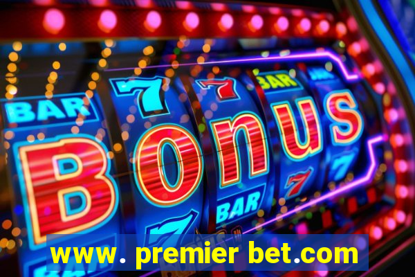 www. premier bet.com