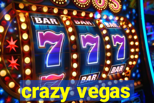 crazy vegas