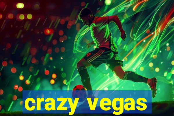 crazy vegas