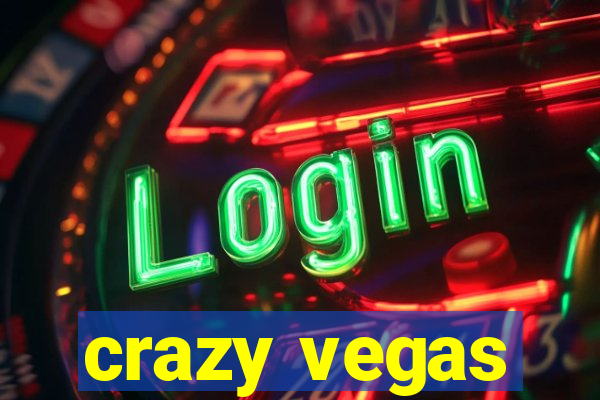 crazy vegas