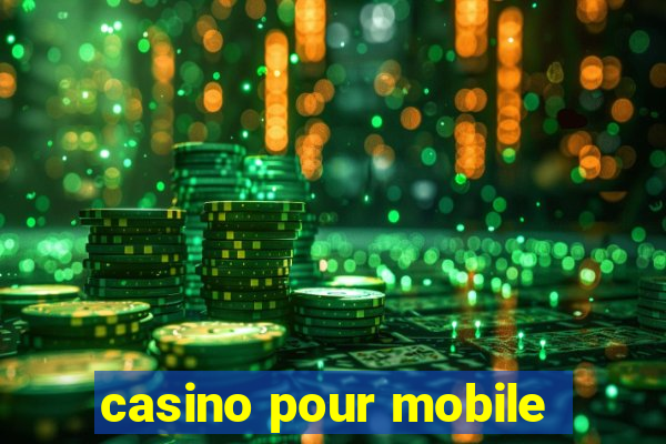 casino pour mobile