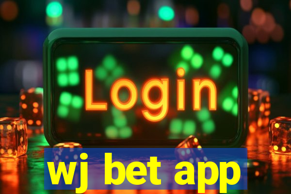 wj bet app