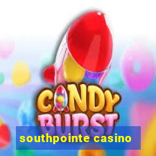 southpointe casino