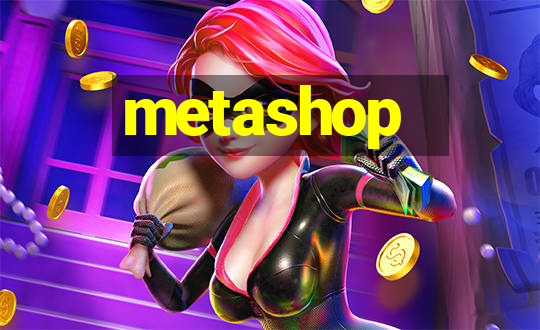 metashop