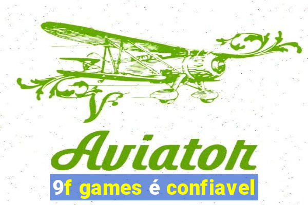 9f games é confiavel