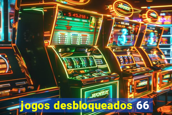 jogos desbloqueados 66