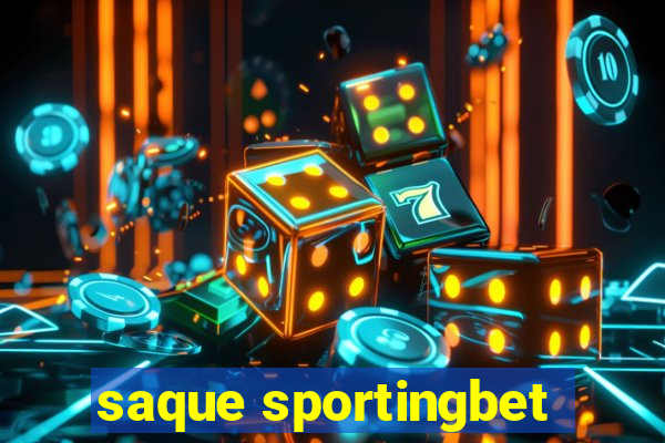 saque sportingbet