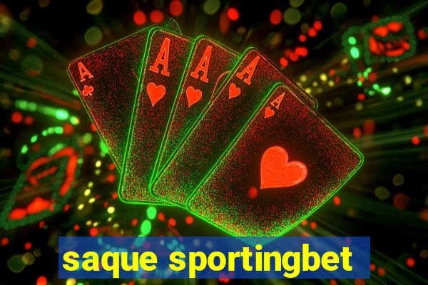 saque sportingbet