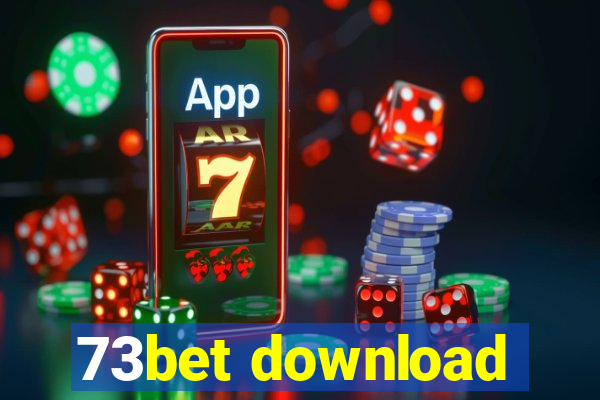 73bet download