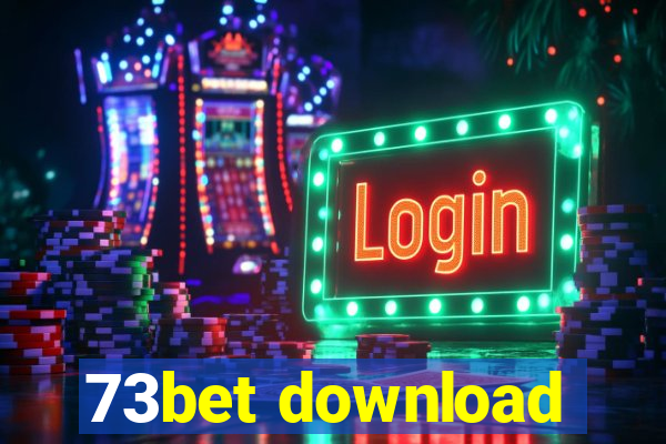 73bet download