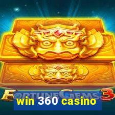 win 360 casino