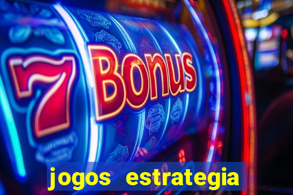 jogos estrategia para celular