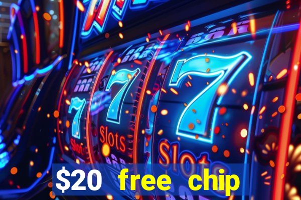 $20 free chip offered by desert nights casino