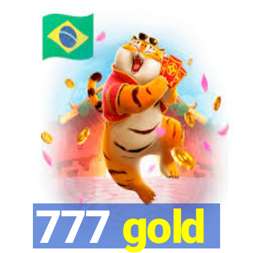 777 gold