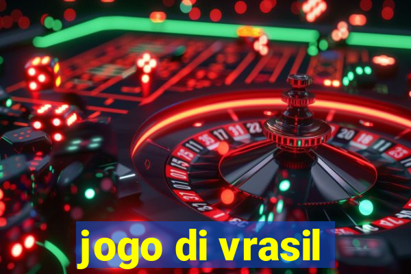 jogo di vrasil