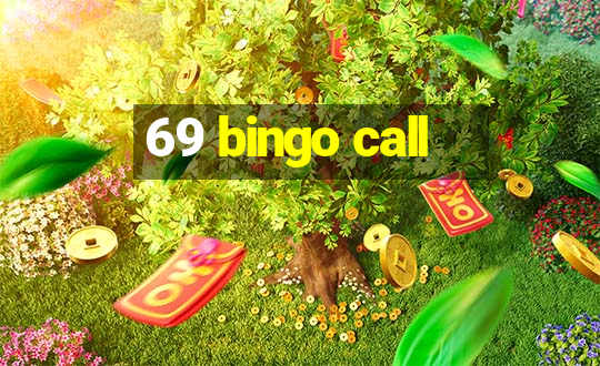 69 bingo call