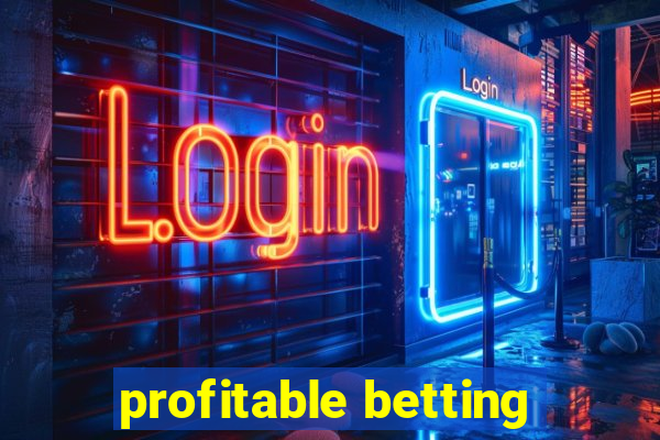 profitable betting