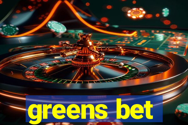 greens bet