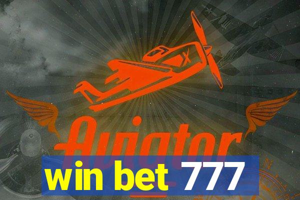 win bet 777