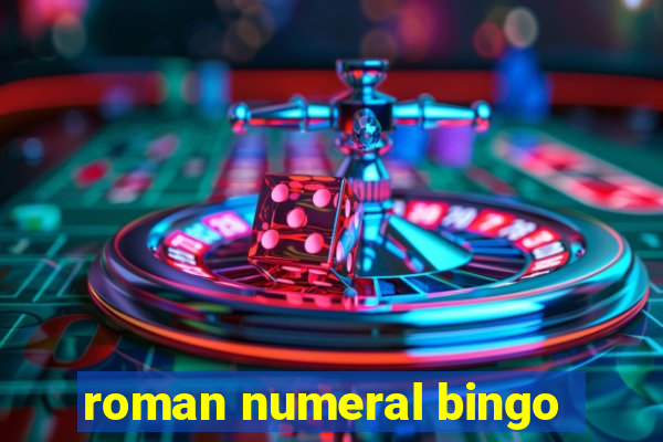 roman numeral bingo