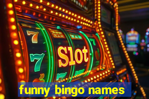 funny bingo names