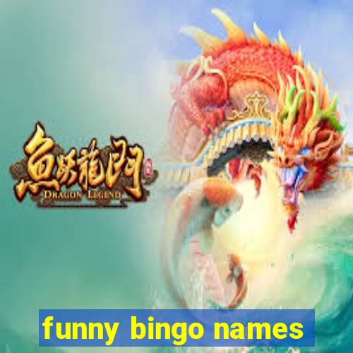 funny bingo names