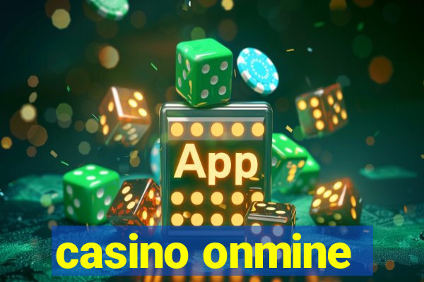 casino onmine