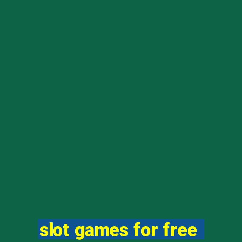 slot games for free