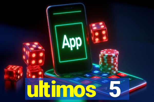 ultimos 5 resultados da quina