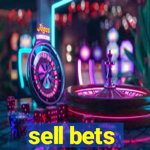 sell bets