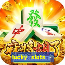 lucky slots - casino slots