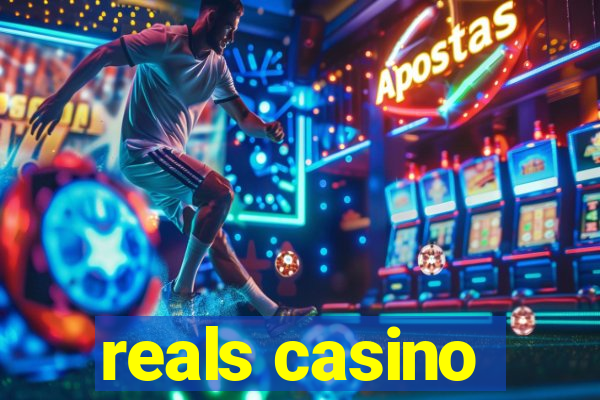 reals casino