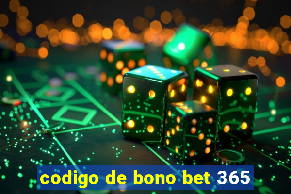 codigo de bono bet 365