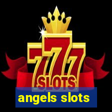 angels slots