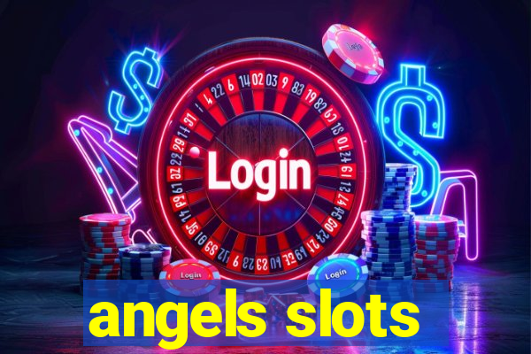 angels slots