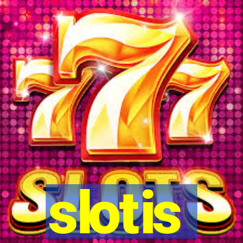 slotis