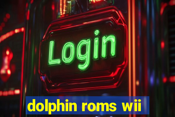 dolphin roms wii