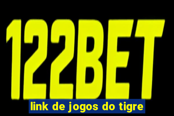 link de jogos do tigre