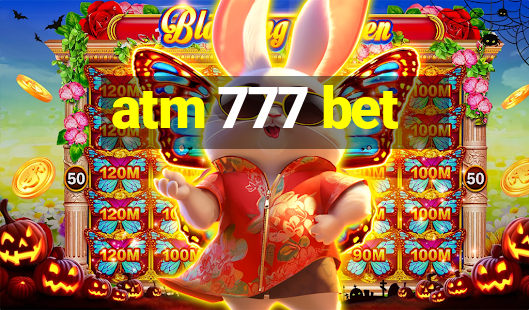 atm 777 bet