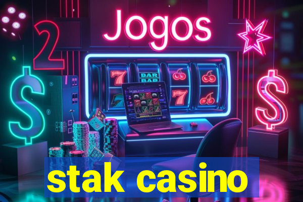 stak casino