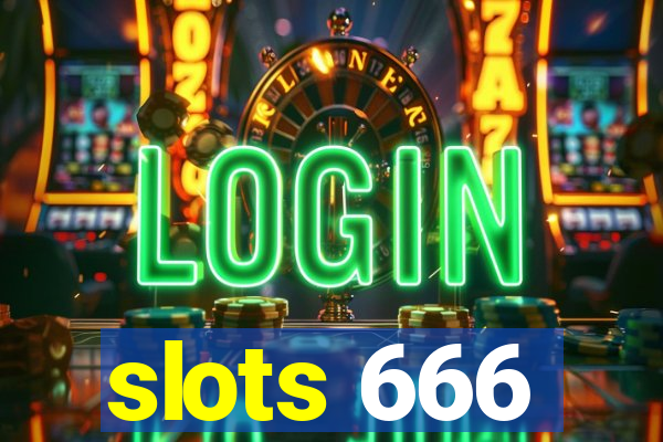 slots 666