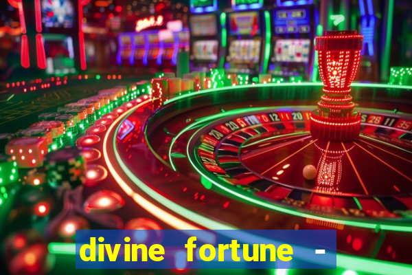 divine fortune - slots jackpot